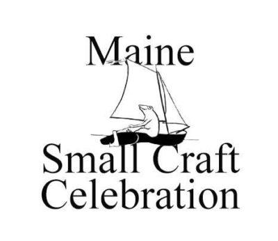 Third Annual Maine Small Craft Celebration